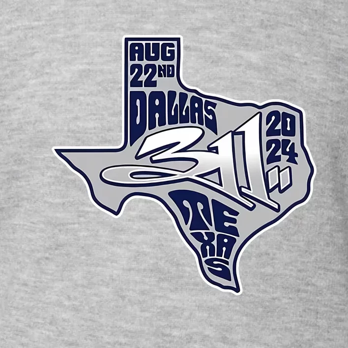 311 In Grand Prairie Tx On August 22 2024 Toddler Sweatshirt