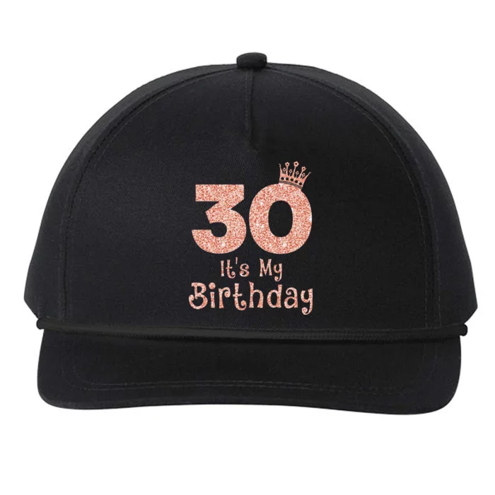 30 ItS My Birthday 30 Years Old Happy 30th Birthday Snapback Five-Panel Rope Hat