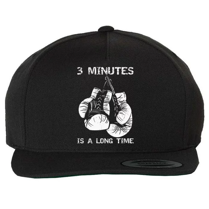 3 Minutes Is A Long Time Funny Boxing Wool Snapback Cap