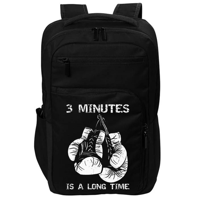 3 Minutes Is A Long Time Funny Boxing Impact Tech Backpack