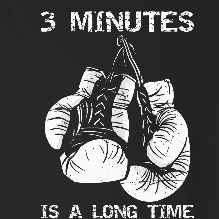 3 Minutes Is A Long Time Funny Boxing Toddler Long Sleeve Shirt