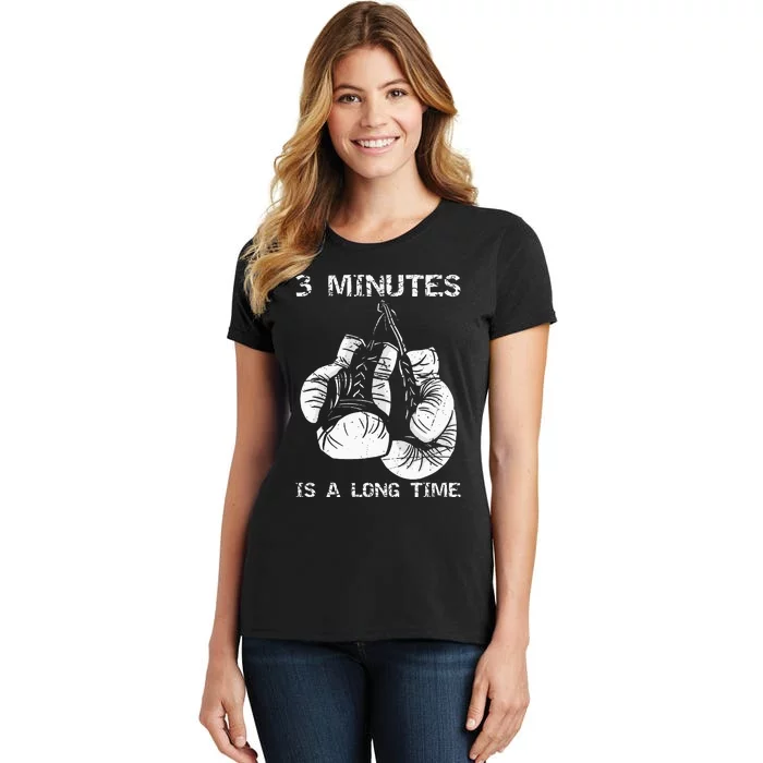 3 Minutes Is A Long Time Funny Boxing Women's T-Shirt