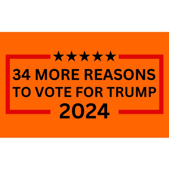 34 More Reasons To Vote For Trump Bumper Sticker