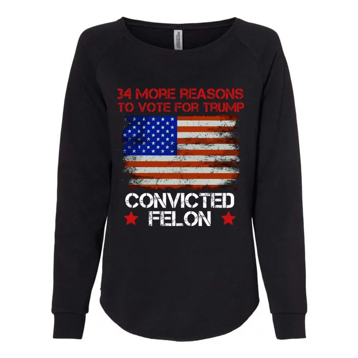 34 More Reasons To Vote For Trump Gift Womens California Wash Sweatshirt