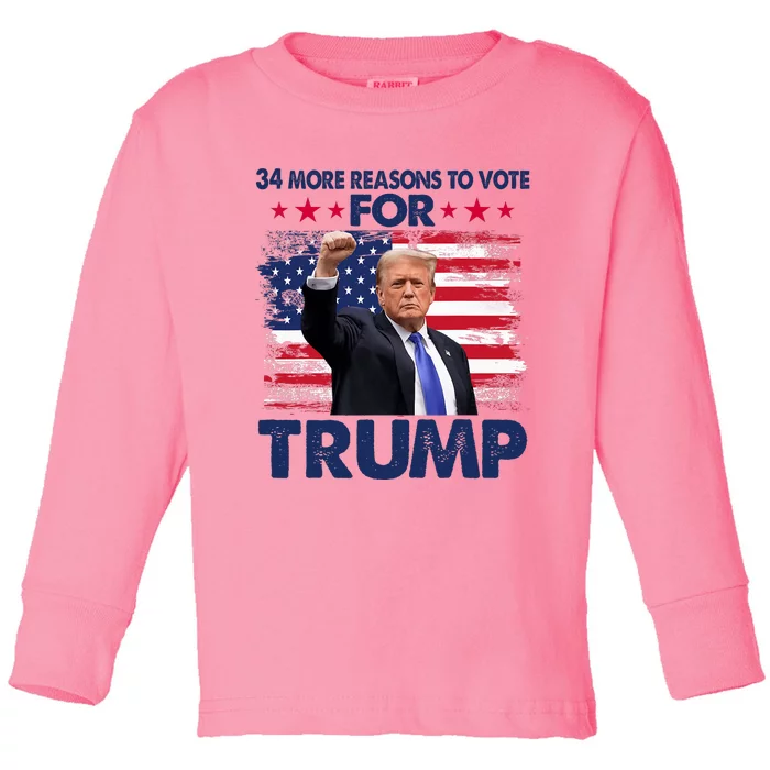 34 More Reasons To Vote For Trump Convicted Felon Trump 2024 Toddler Long Sleeve Shirt