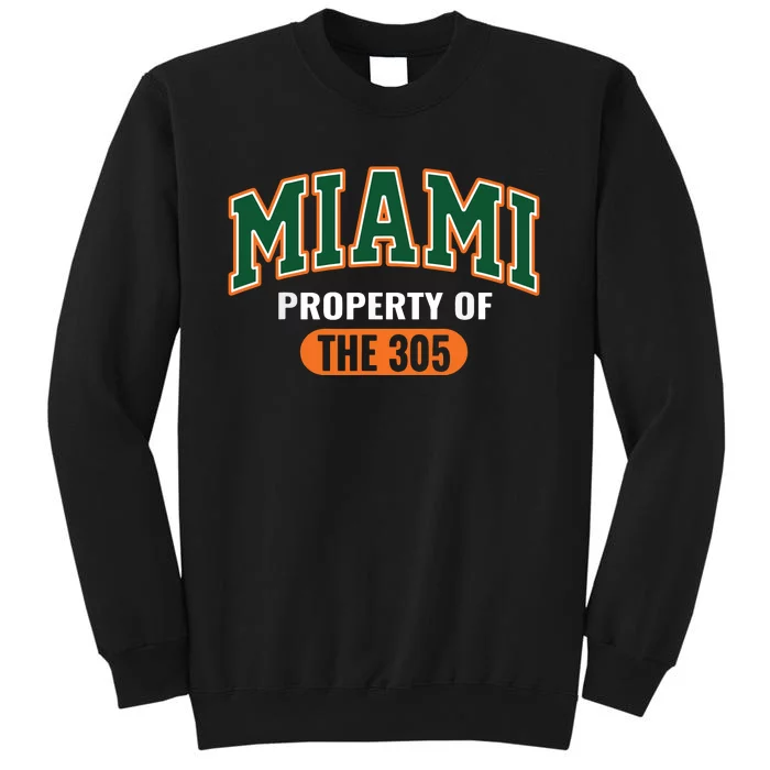 305 Miami Vibes Urban Style Miami Beach Tall Sweatshirt