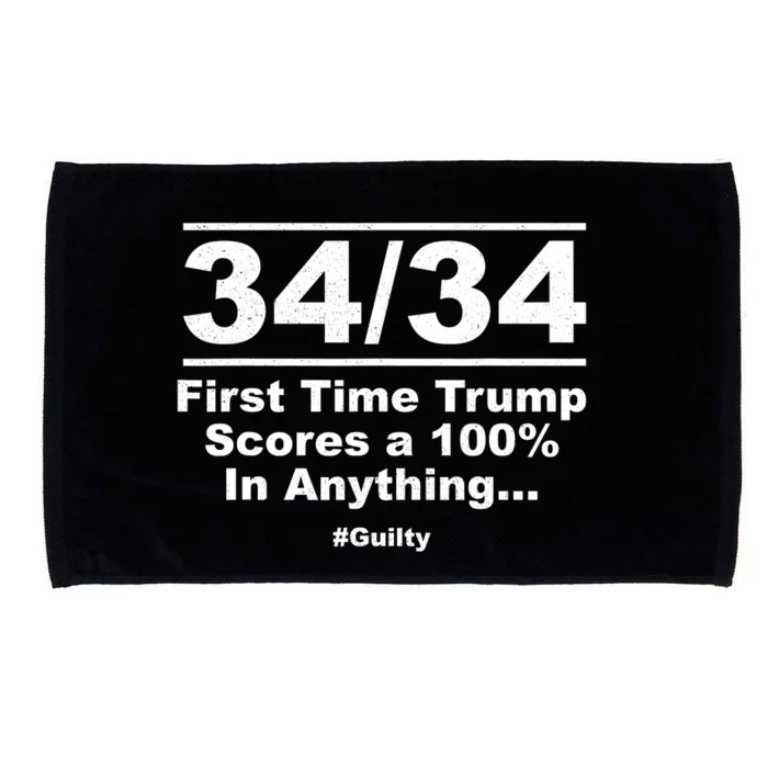 34 Out Of 34 First Time Trump Scores 100% Ny Trial Guilty Microfiber Hand Towel