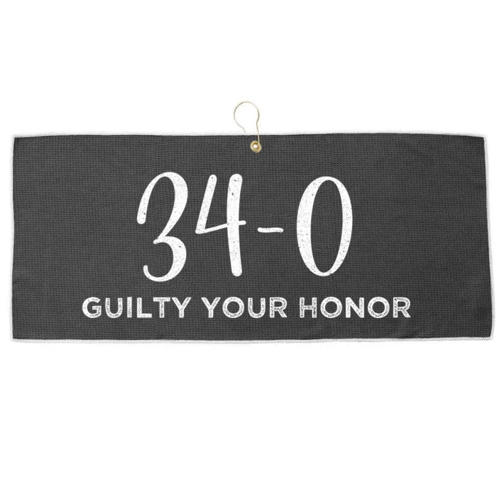 34 Out Of 34 First Time Trump Scores 100% Ny Trial Guilty Large Microfiber Waffle Golf Towel