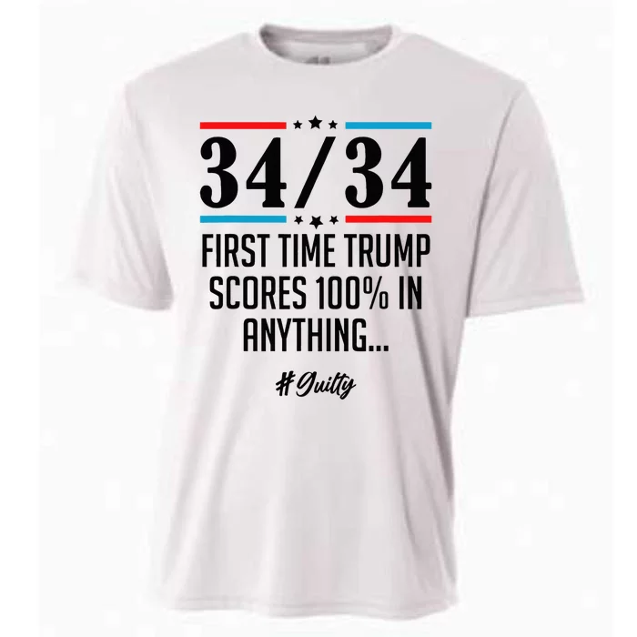 34 Out Of 34 First Time Trump Scores 100 Ny Trial Guilty Cooling Performance Crew T-Shirt