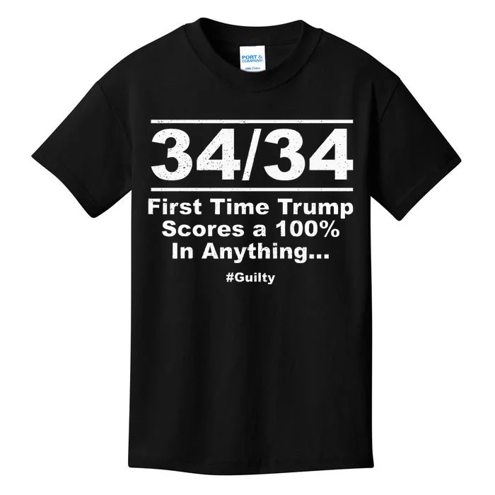 34 Out Of 34 First Time Trump Scores 100 Ny Trial Guilty Kids T-Shirt