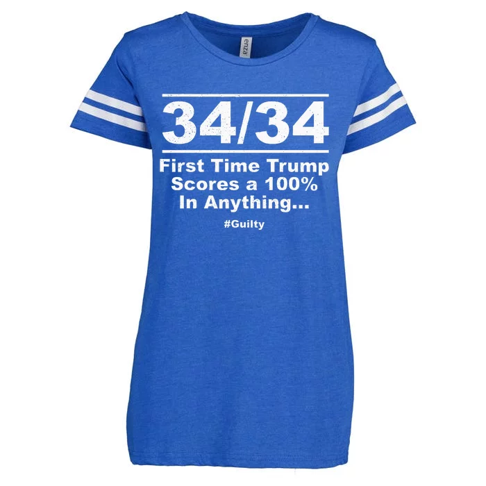 34 Out Of 34 First Time Trump Scores 100 Ny Trial Guilty Enza Ladies Jersey Football T-Shirt