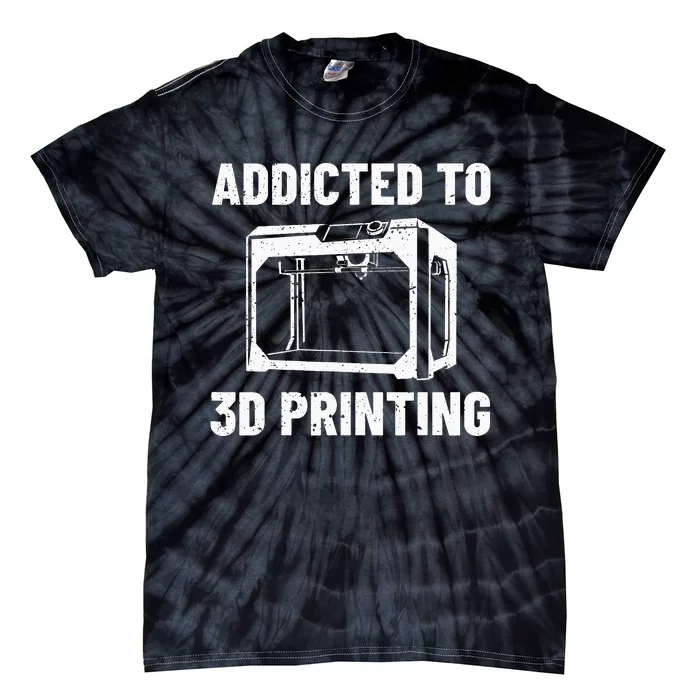 3D Printer Accessories Additive Manufacturer Printing Maker Tie-Dye T-Shirt