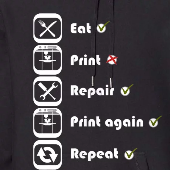 3D Printing Eat Print Repeat I 3D Printer Premium Hoodie