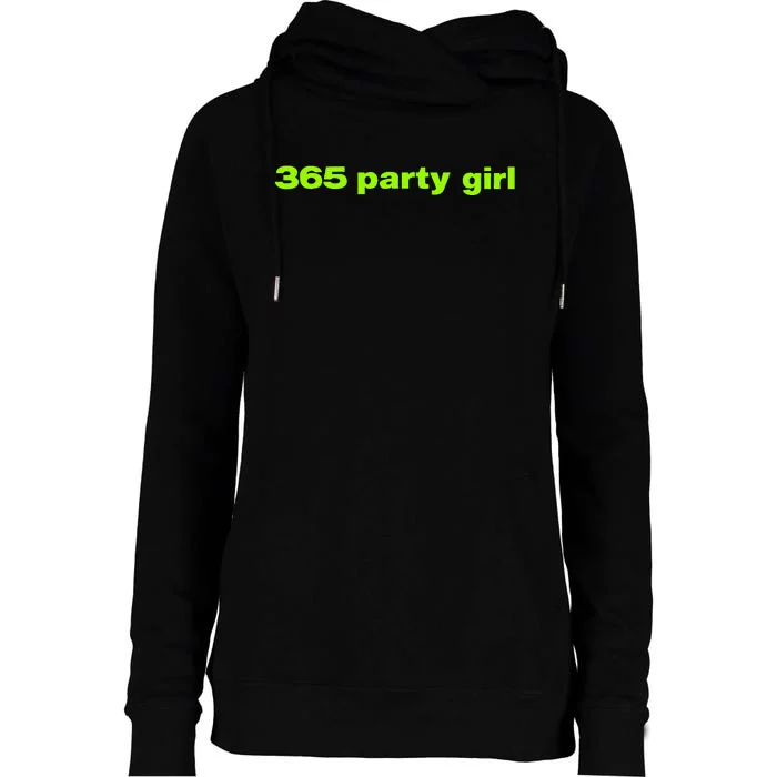 365 Party Girl Love Musician Womens Funnel Neck Pullover Hood