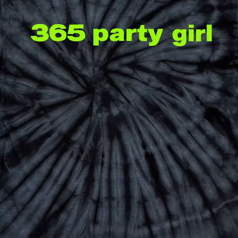 365 Party Girl Love Musician Tie-Dye T-Shirt