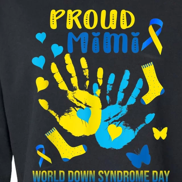 321 Proud Mimi Down Syndrome Awareness  T21 Cropped Pullover Crew