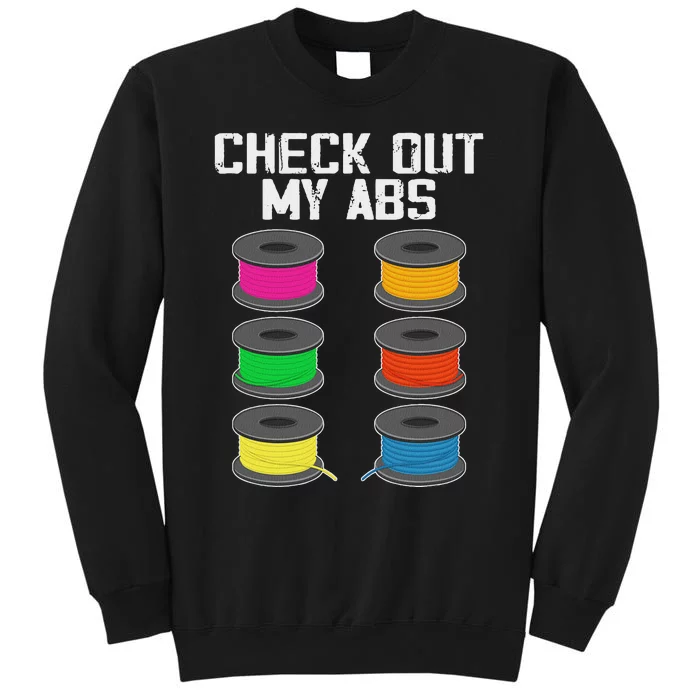 3d Printer Printing Lover Funny Check Out My Abs Filament Tall Sweatshirt