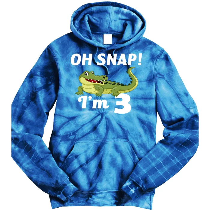 3rd Birthday Oh Snap Im 3 Tie Dye Hoodie