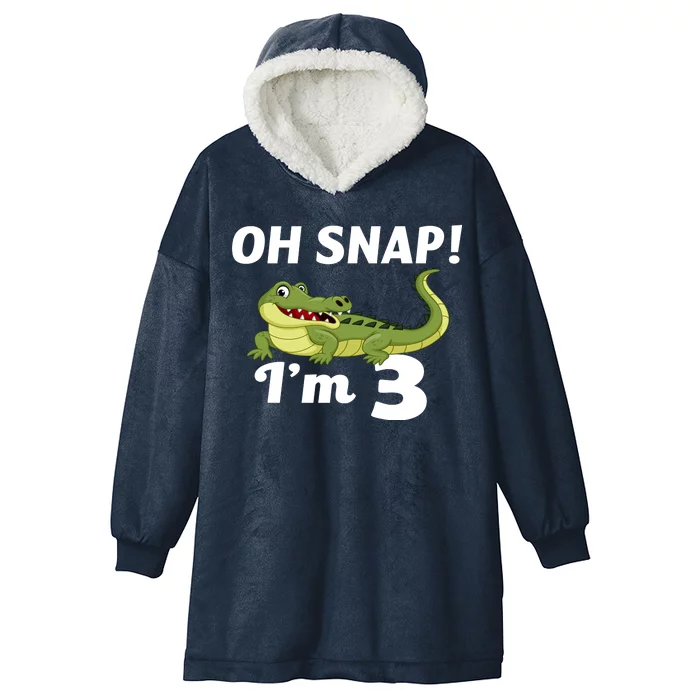 3rd Birthday Oh Snap Im 3 Hooded Wearable Blanket