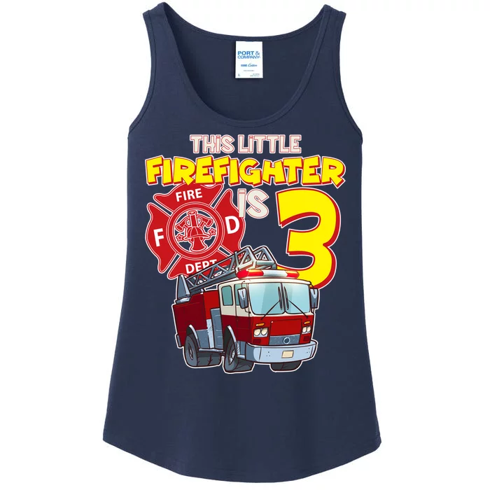 3rd Birthday This Little Firefighter Is Three Ladies Essential Tank