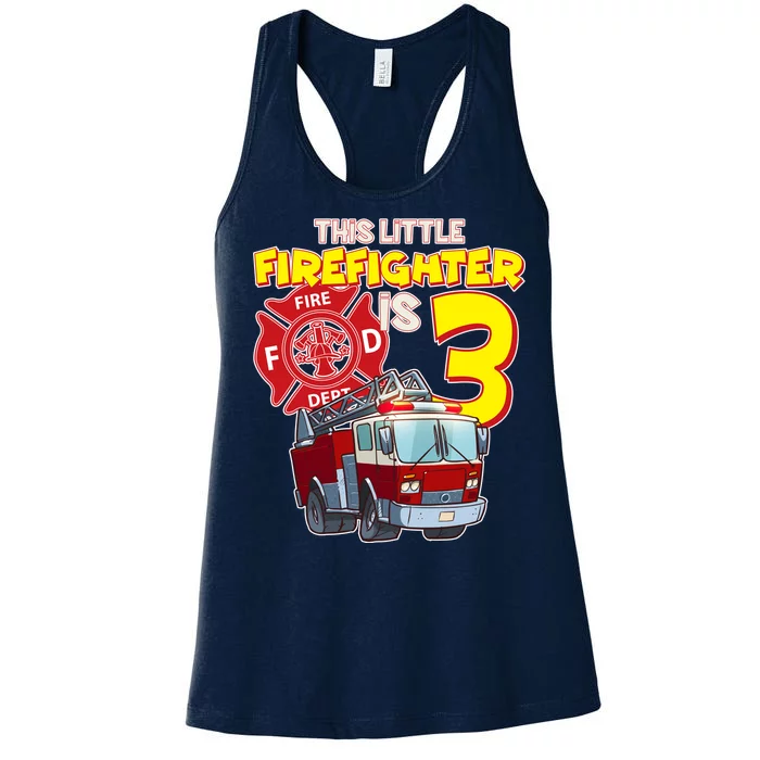 3rd Birthday This Little Firefighter Is Three Women's Racerback Tank