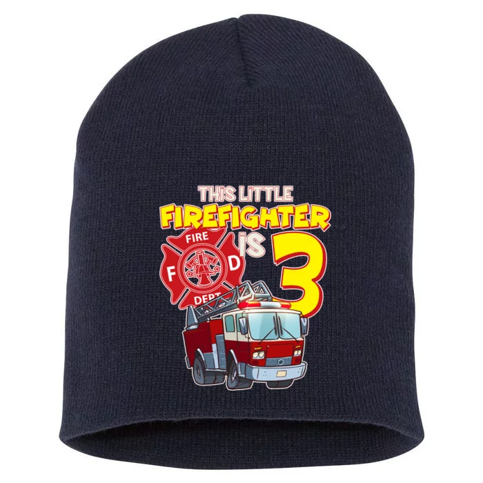 3rd Birthday This Little Firefighter Is Three Short Acrylic Beanie