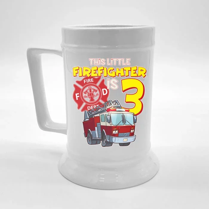 3rd Birthday This Little Firefighter Is Three Front & Back Beer Stein