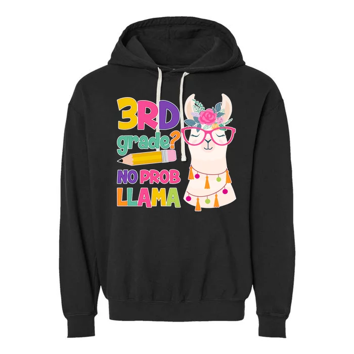 3rd Grade? No Prob Llama Garment-Dyed Fleece Hoodie