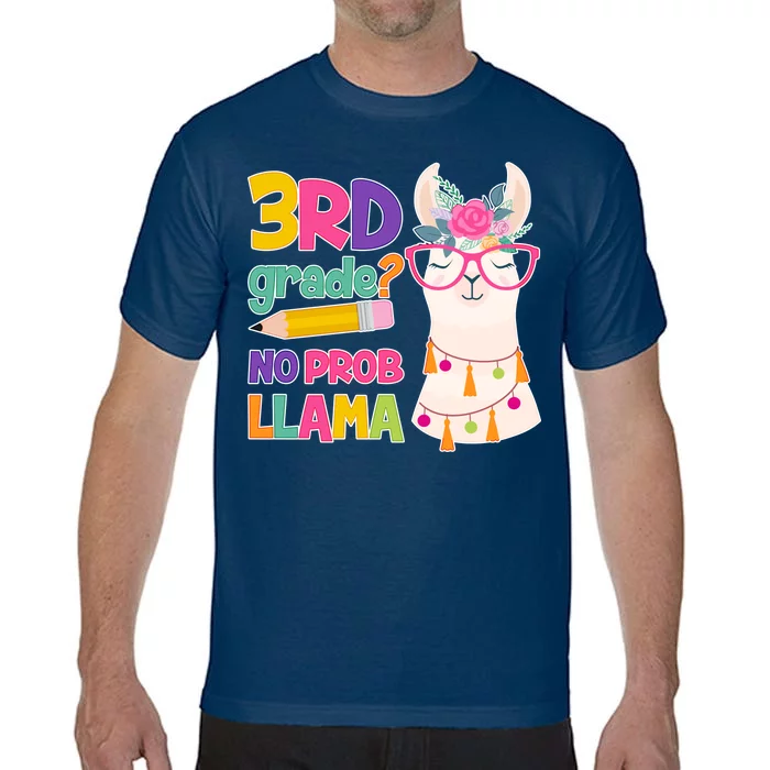 3rd Grade? No Prob Llama Comfort Colors T-Shirt