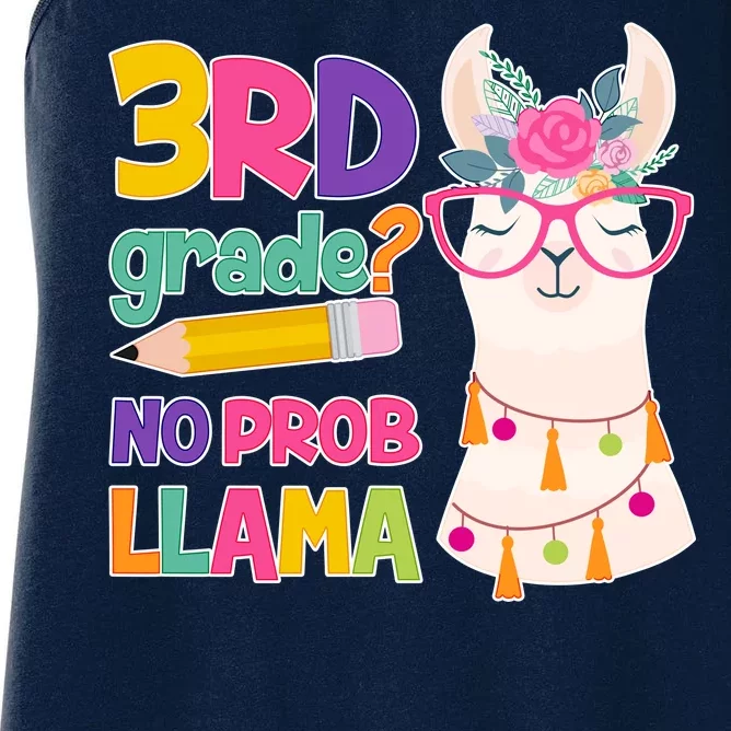 3rd Grade? No Prob Llama Women's Racerback Tank