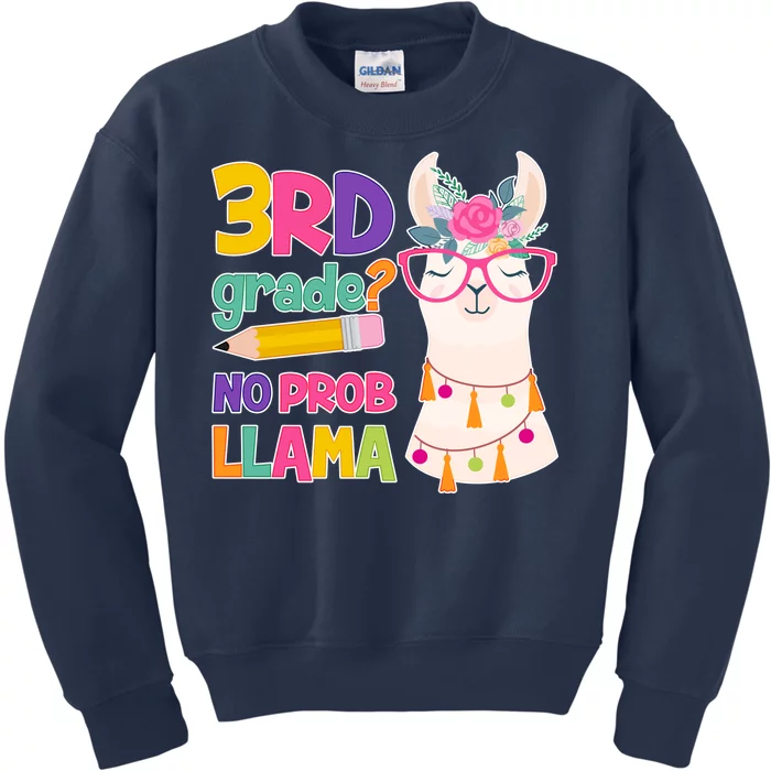 3rd Grade? No Prob Llama Kids Sweatshirt