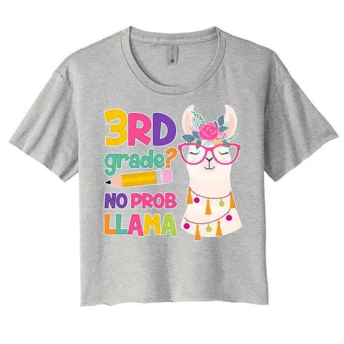 3rd Grade? No Prob Llama Women's Crop Top Tee