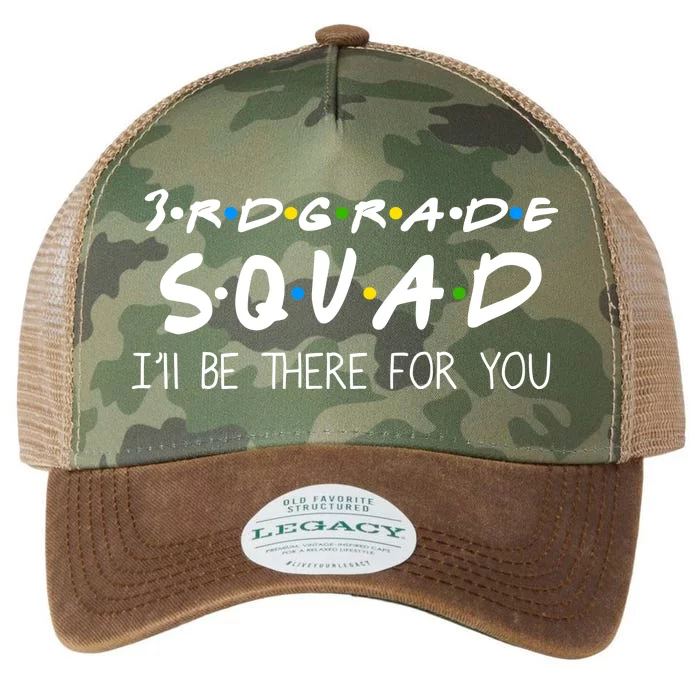 3rd Grade Squad I'll Be There For You Legacy Tie Dye Trucker Hat