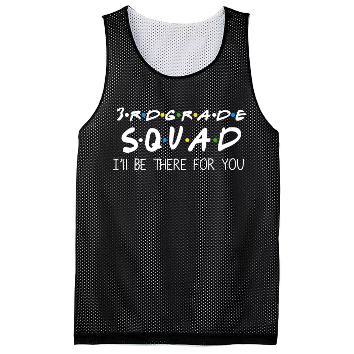 3rd Grade Squad I'll Be There For You Mesh Reversible Basketball Jersey Tank