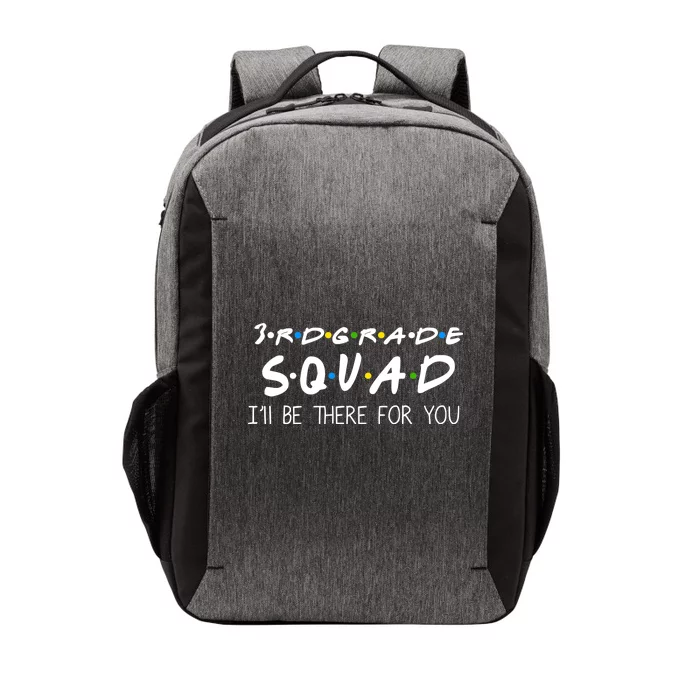 3rd Grade Squad I'll Be There For You Vector Backpack