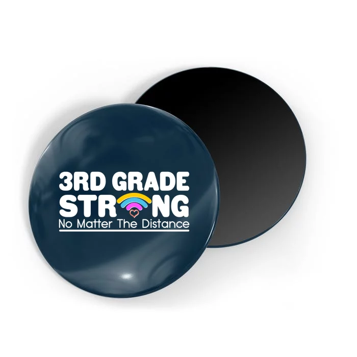 3rd Grade Strong No Matter The Distance Magnet