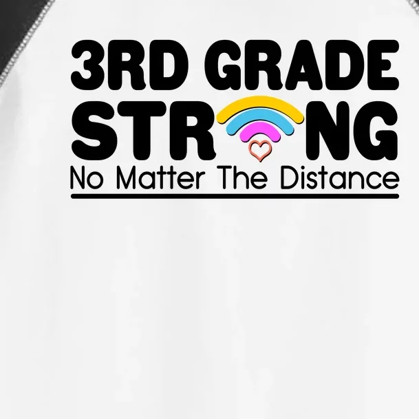 3rd Grade Strong No Matter The Distance Toddler Fine Jersey T-Shirt