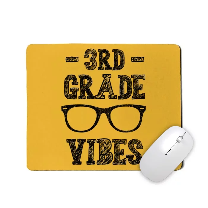 3rd Grade Vibes Mousepad