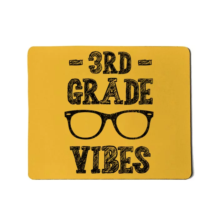 3rd Grade Vibes Mousepad