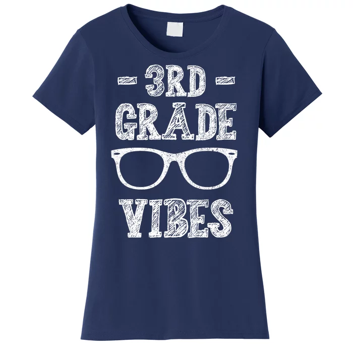 3rd Grade Vibes Women's T-Shirt