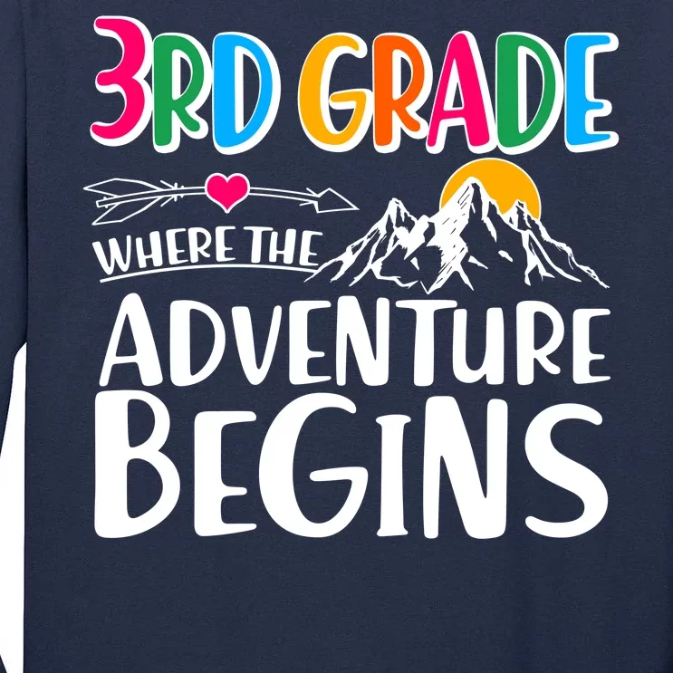 3rd Grade Where The Adventure Begins Tall Long Sleeve T-Shirt