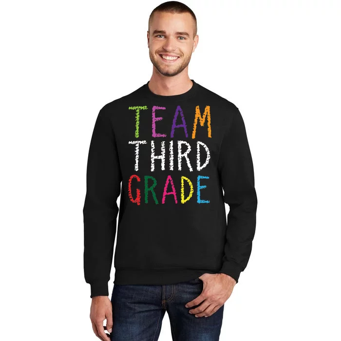 3rd Team Third Grade Tall Sweatshirt