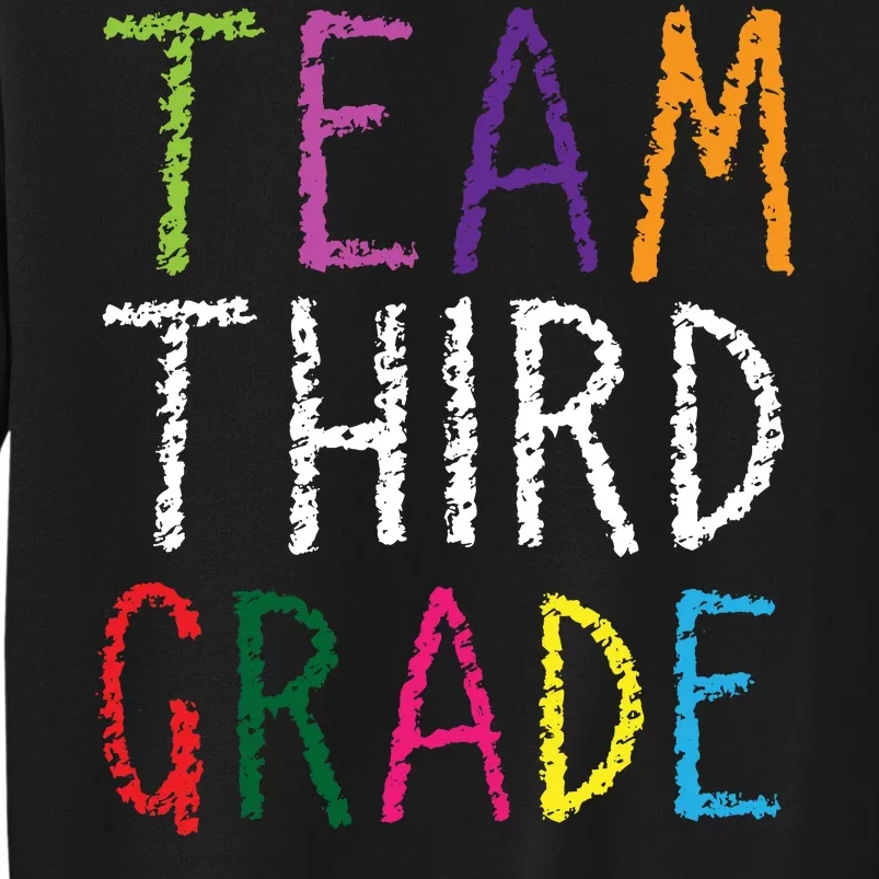 3rd Team Third Grade Tall Sweatshirt