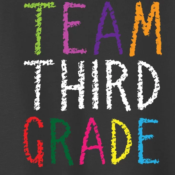 3rd Team Third Grade Toddler T-Shirt