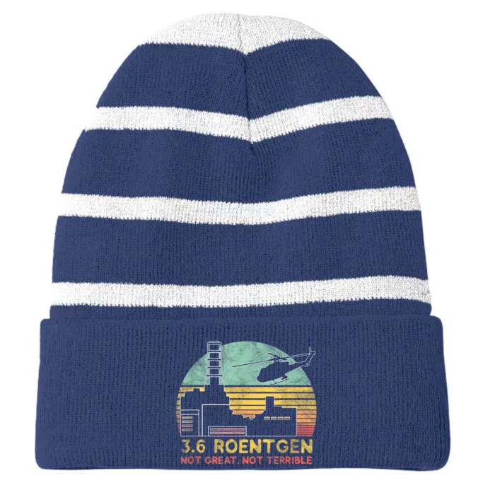 3.6 Roentgen Not Great, Not Terrible Chernobyl Gift Striped Beanie with Solid Band