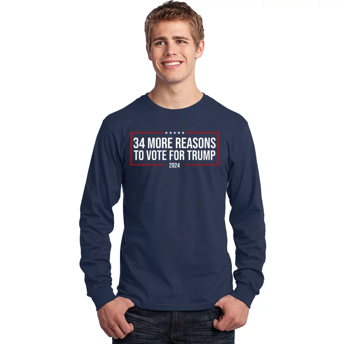 34 Reasons To Vote For Trump 2024 Election Long Sleeve Shirt