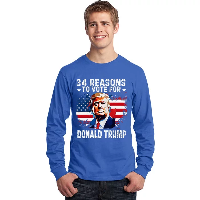 34 Reasons To Vote For Donald Trump Tall Long Sleeve T-Shirt