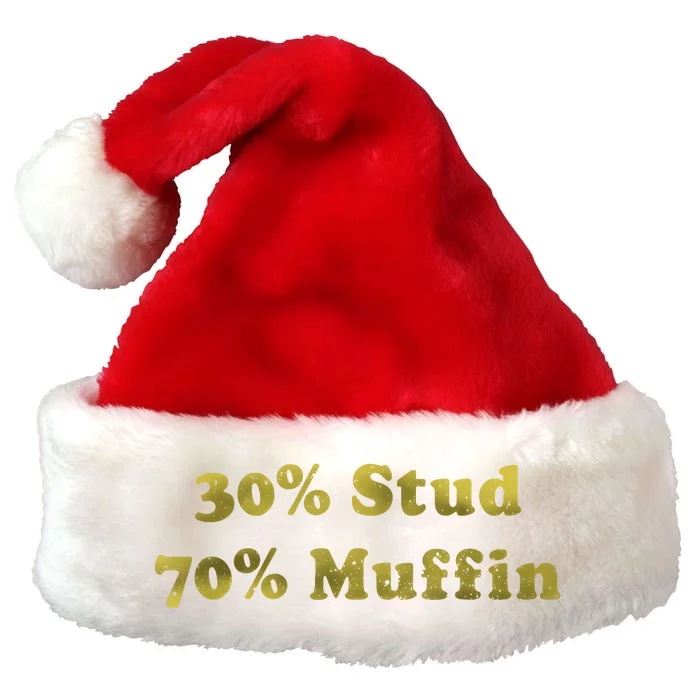 30% Stud 70% Muffin Premium Christmas Santa Hat