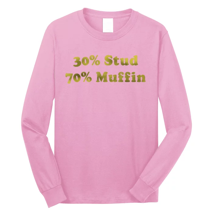 30 Stud 70 Muffin Long Sleeve Shirt