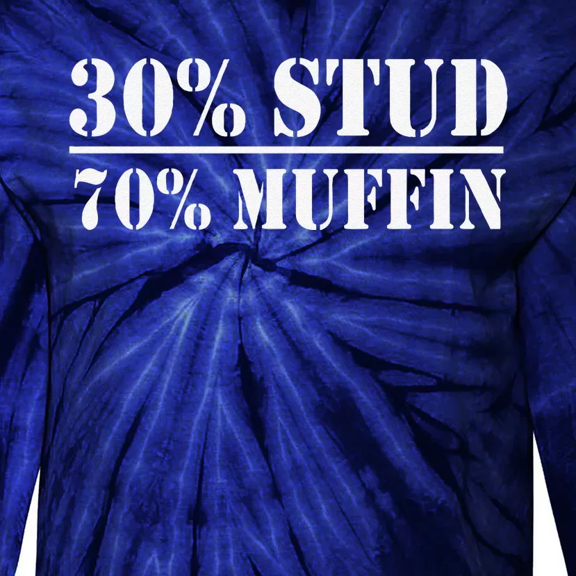 30 Stud 70 Muffin Funny Valentines Day Stud Muffin Tie-Dye Long Sleeve Shirt